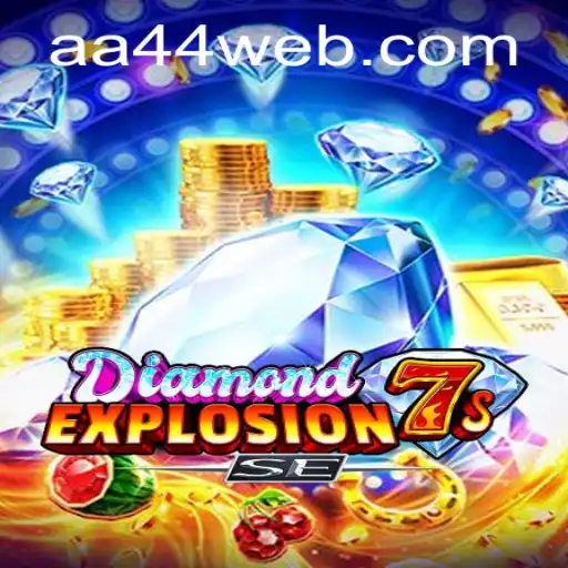 Exploring the Thrills of DiamondExplosion7sSE at AA44.com